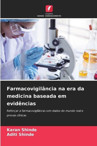Farmacovigilância na era da medicina baseada em evidências