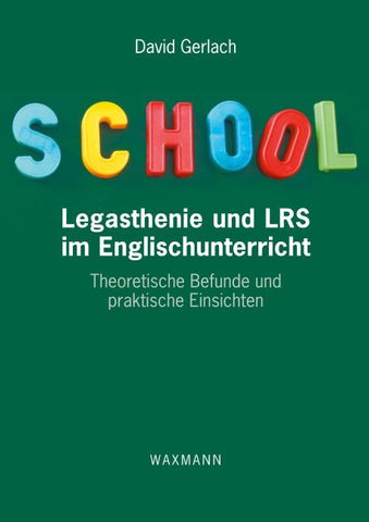 Legasthenie und LRS im Englischunterricht