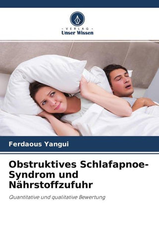 Obstruktives Schlafapnoe-Syndrom und Nährstoffzufuhr