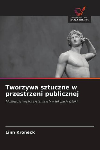 Tworzywa sztuczne w przestrzeni publicznej