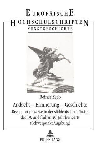 Andacht - Erinnerung - Geschichte