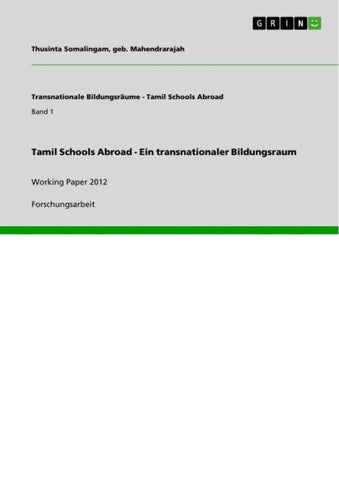 Tamil Schools Abroad - Ein transnationaler Bildungsraum