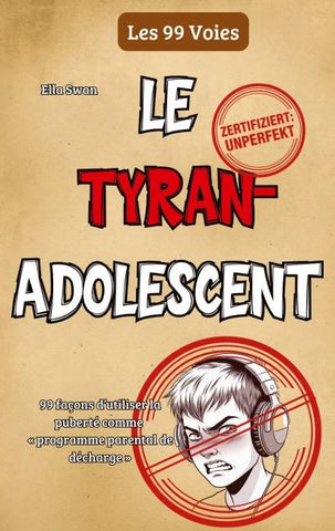 Le tyran adolescent