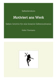 Selbstlernkurs: Motiviert ans Werk