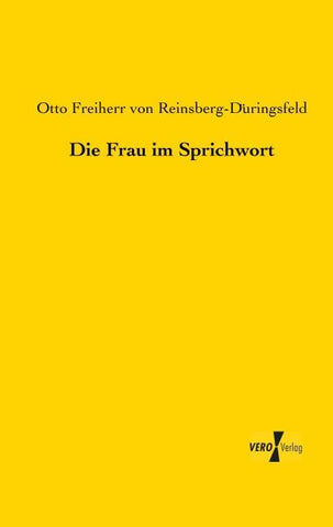 Die Frau im Sprichwort