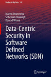 Data-Centric Security in Software Defined Networks (SDN)