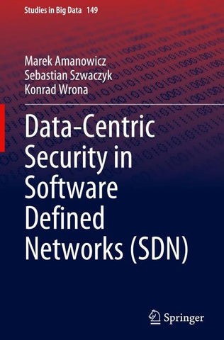 Data-Centric Security in Software Defined Networks (SDN)