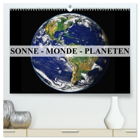 Sonne, Monde und Planeten (hochwertiger Premium Wandkalender 2026 DIN A2 quer), Kunstdruck in Hochglanz