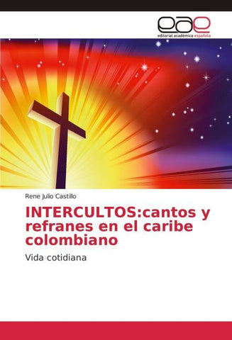 INTERCULTOS:cantos y refranes en el caribe colombiano
