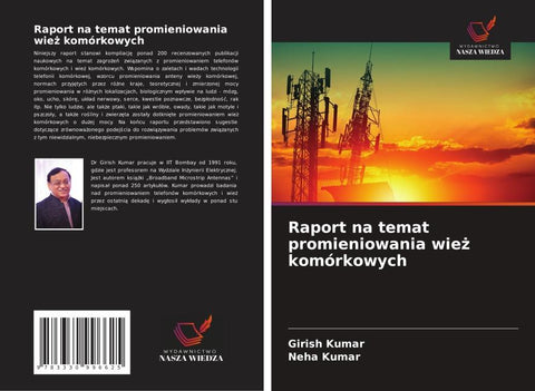 Raport na temat promieniowania wie¿ komórkowych