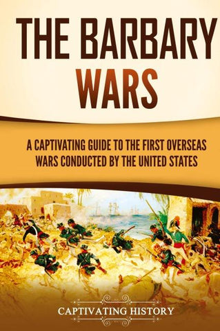 The Barbary Wars