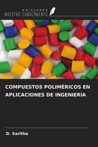 COMPUESTOS POLIMÉRICOS EN APLICACIONES DE INGENIERÍA