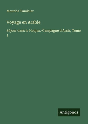 Voyage en Arabie