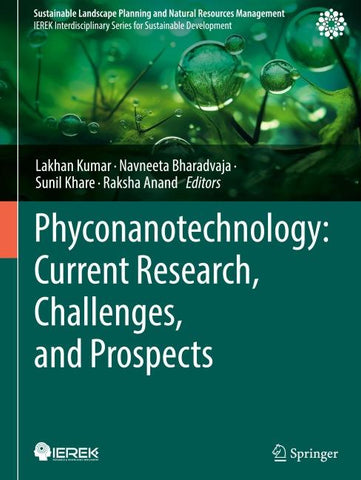 Phyconanotechnology: Current Research, Challenges, and Prospects