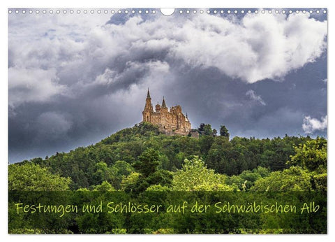 Festungen und Schlösser auf der Schwäbischen Alb (Wandkalender 2026 DIN A3 quer), CALVENDO Monatskalender