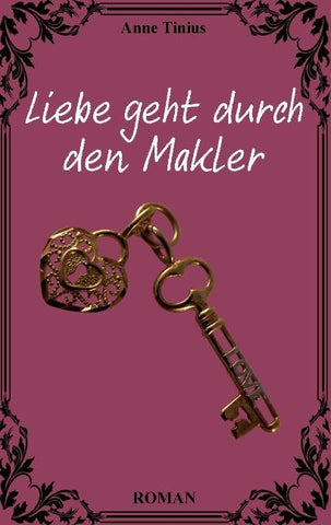Liebe geht durch den Makler
