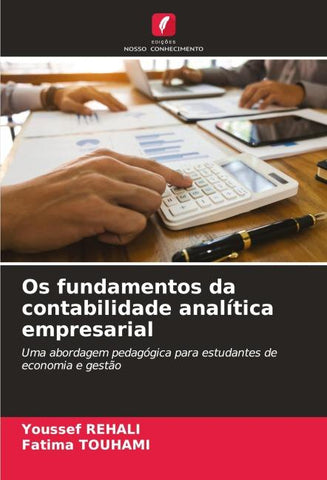 Os fundamentos da contabilidade analítica empresarial