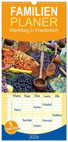 Familienplaner 2026 - Markttag in Frankreich mit 5 Spalten (Wandkalender, 21 x 45 cm) CALVENDO