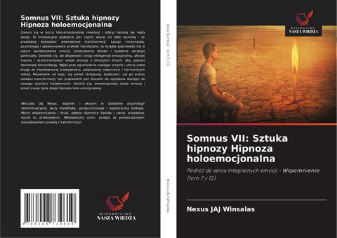 Somnus VII: Sztuka hipnozy Hipnoza holoemocjonalna