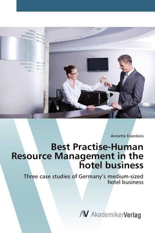 Best Practise-Human Resource Management in the hotel business