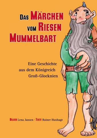 Das Märchen vom Riesen Mummelbart