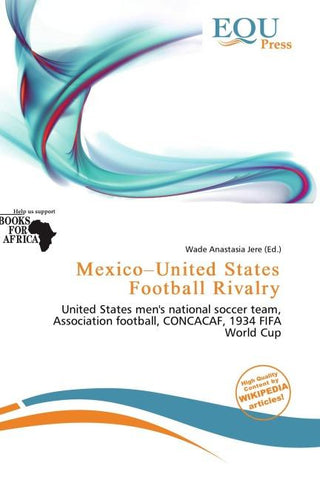 Mexico-United States Football Rivalry