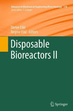 Disposable Bioreactors II