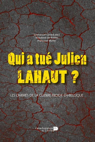 Qui a tué Julien Lahaut ?