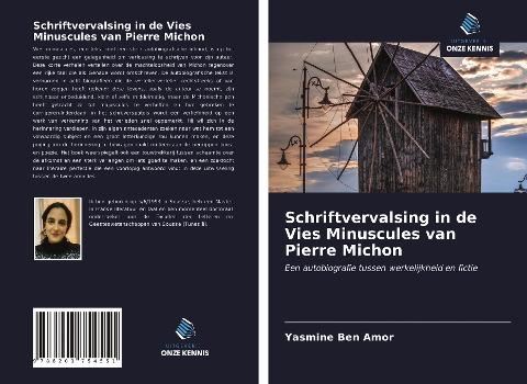 Schriftvervalsing in de Vies Minuscules van Pierre Michon