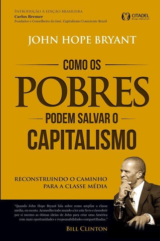 Como os pobres podem salvar o capitalismo