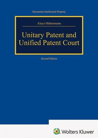 Unitary Patent and Unified Patent Court