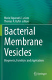 Bacterial Membrane Vesicles