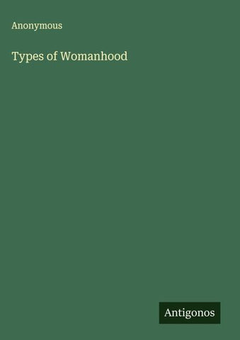 Types of Womanhood