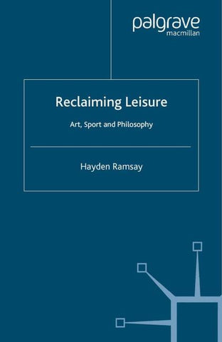 Reclaiming Leisure