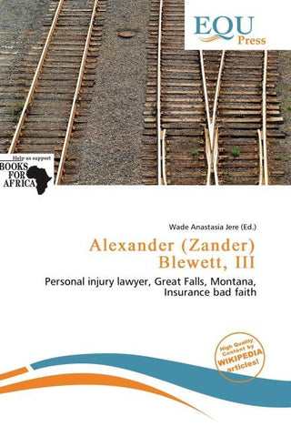 Alexander (Zander) Blewett, III
