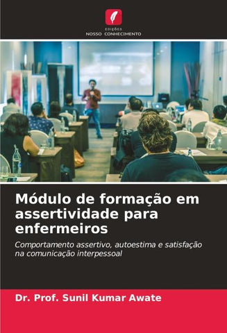 Módulo de formação em assertividade para enfermeiros
