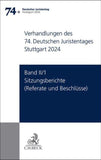 Verhandlungen des 74. Deutschen Juristentages Stuttgart 2024 Band II/