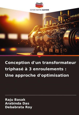 Conception d'un transformateur triphasé à 3 enroulements : Une approche d'optimisation