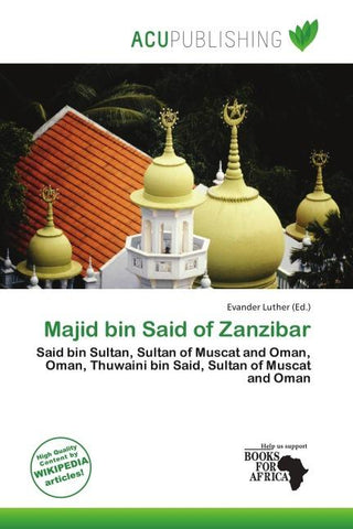 Majid bin Said of Zanzibar
