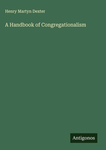 A Handbook of Congregationalism