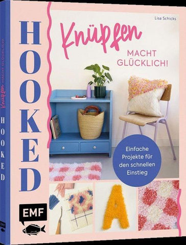 Hooked! Knüpfen macht glücklich!