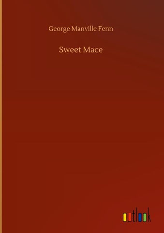 Sweet Mace