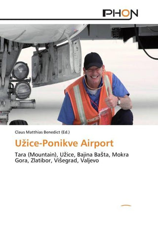 U¿ice-Ponikve Airport