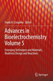 Advances in Bioelectrochemistry Volume 5