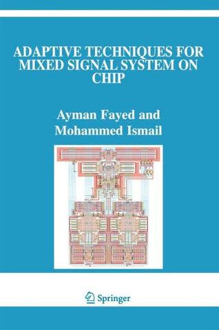 Adaptive Techniques for Mixed Signal System on Chip