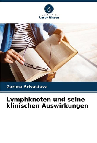 Lymphknoten und seine klinischen Auswirkungen