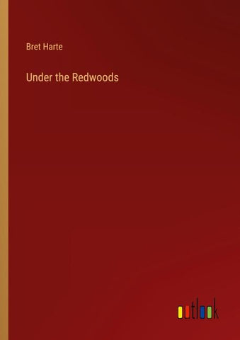 Under the Redwoods