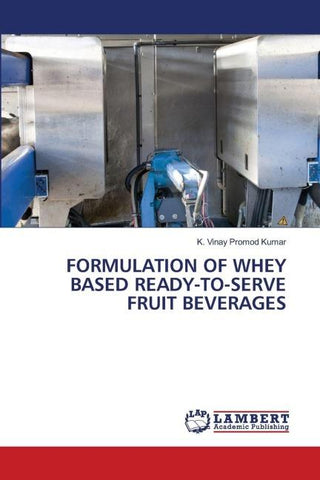 FORMULATION OF WHEY BASED READY-TO-SERVE FRUIT BEVERAGES