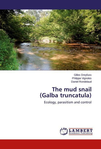 The mud snail (Galba truncatula)