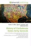 History of Confederate States Army Generals